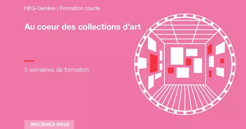 Au cœur des collections d’art - Formation continue HEG-Genève