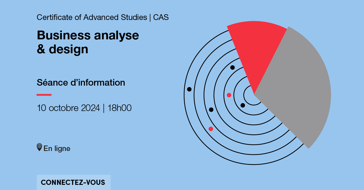 Connexion à la séance d'info CAS Business analyse & design du 10 octobre à 18h00 en ligne