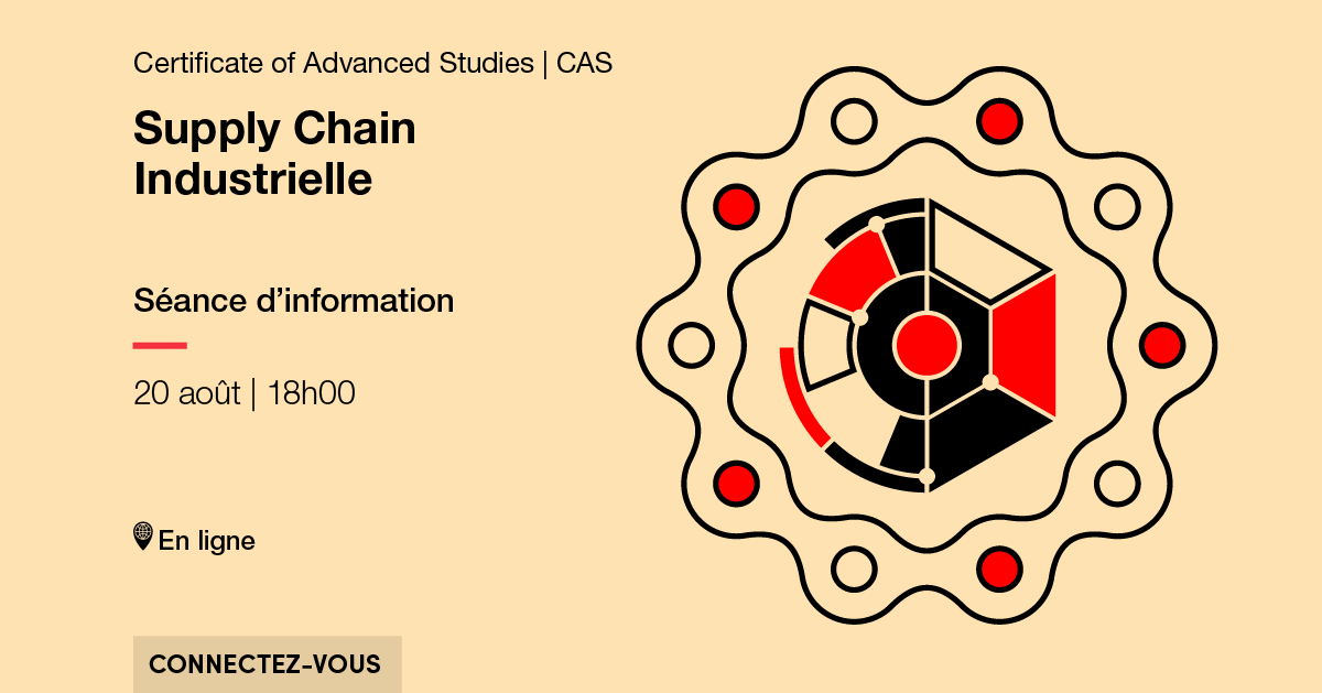 Connexion à la séance d'info CAS Supply Chain Industrielle du 20 août à 18h00 en ligne