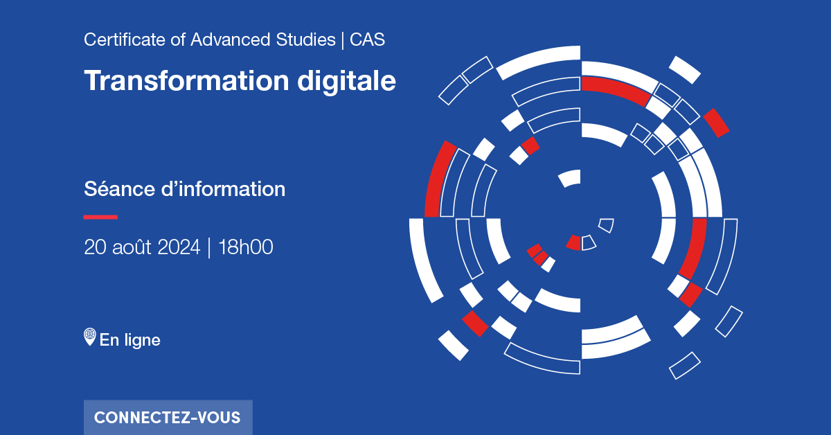 Connexion à la séance d'info CAS Transformation digitale du 20 août à 18h00 en ligne