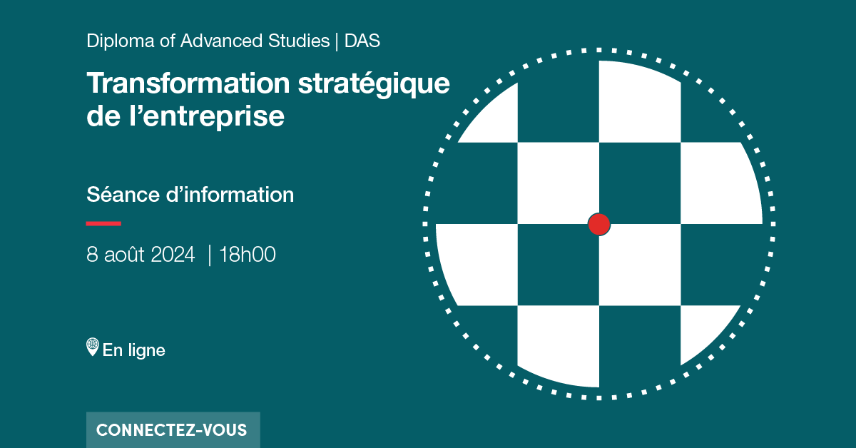 Connexion à la séance d'info DAS Transformation stratégique de l’entreprise du 8 août à 18h00 en ligne