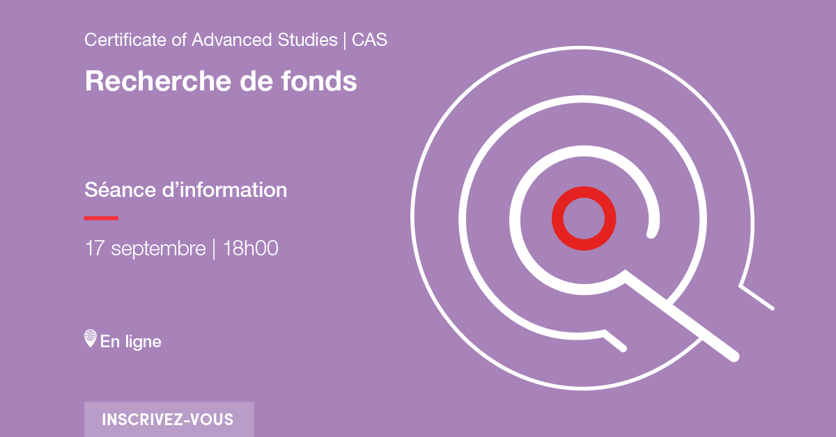 Séance d'infornation - CAS Recherche de Fonds - 17 septembre 2024