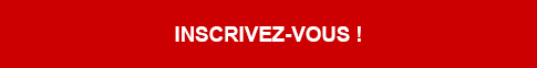 Inscrivez-vous!