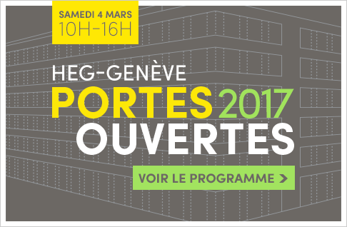 Portes Ouvertes HEG, samedi 4 mars 2017 de 10h à 16h