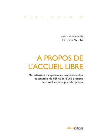 Couverture "A propos de l'accueil libre"